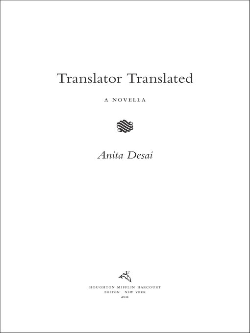 Title details for Translator Translated by Anita Desai - Available